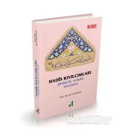 Hadis Kıvılcımları - Ali Yardım - Damla Yayınevi