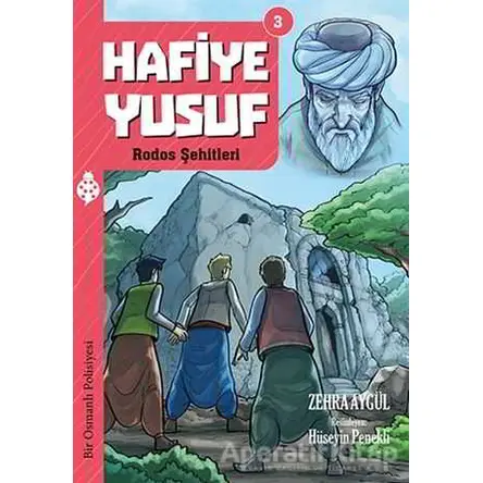 Hafiye Yusuf 3: Rodos Şehitleri - Zehra Aygül - Uğurböceği Yayınları