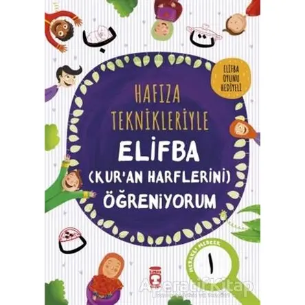 Hafıza Teknikleriyle Elifba (Kuran Harflerini) Öğreniyorum - Asuman Kılıç - Timaş Çocuk