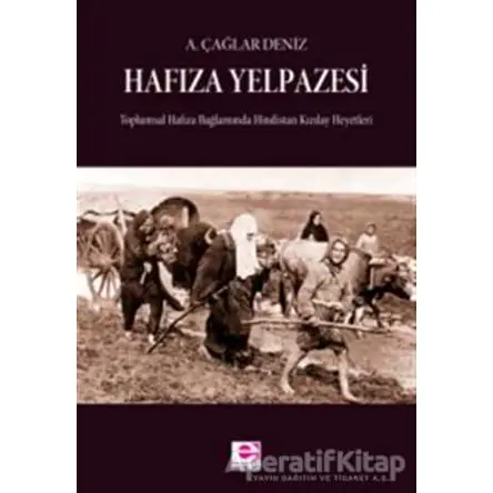 Hafıza Yelpazesi - A. Çağlar Deniz - E Yayınları