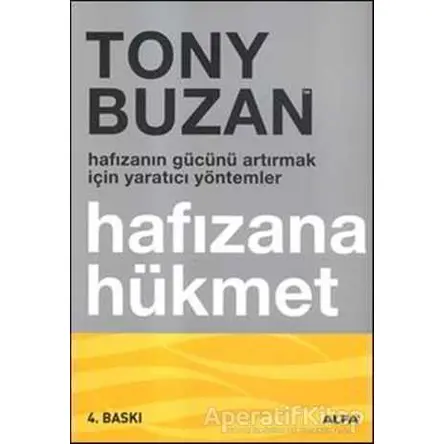 Hafızana Hükmet - Tony Buzan - Alfa Yayınları