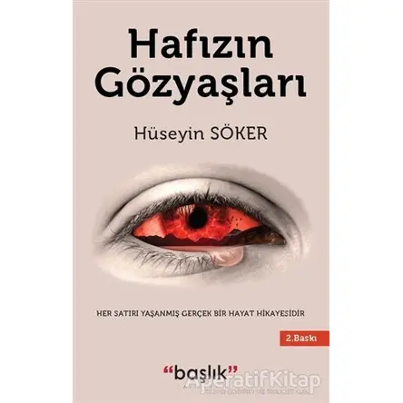 Hafızın Gözyaşları - Hüseyin Söker - Başlık Yayınları