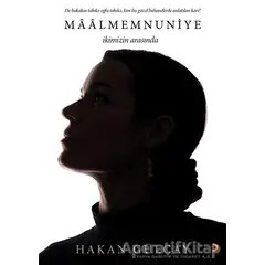 Maalmemnuniye - Hakan Gülçay - Cinius Yayınları