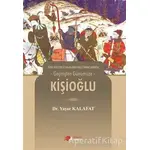 Türk Kültürlü Halkların Halk İnançlarında Geçmişten Günümüze - Kişioğlu