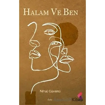 Halam ve Ben - Nihal Güvenli - Klaros Yayınları