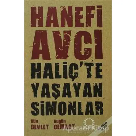 Haliç’te Yaşayan Simonlar - Hanefi Avcı - Angora Kitapları