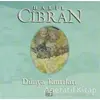 Dünya Tanrıları - Halil Cibran - Anahtar Kitaplar Yayınevi