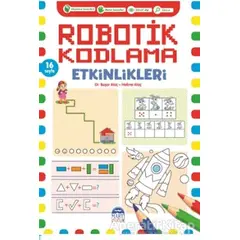 Robotik Kodlama Etkinlikleri - 10 - Başar Ataç - Martı Çocuk Yayınları
