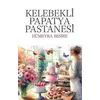 Kelebekli Papatya Pastanesi - Hümeyra Besire - Halk Kitabevi