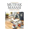 Mutfak Masası - Erdemli İnsanın İzinde - Hümeyra Besire - Halk Kitabevi