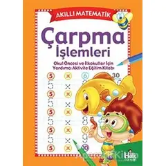 Akıllı Matematik - Çarpma İşlemleri - Kolektif - Halk Kitabevi