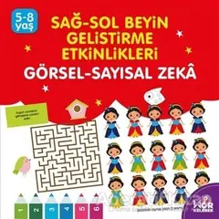 Sağ-Sol Beyin Geliştirme Etkinlikleri Görsel - Sayısal Zeka - Kolektif - Halk Kitabevi