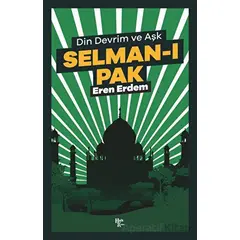 Selman-ı Pak - Eren Erdem - Halk Kitabevi