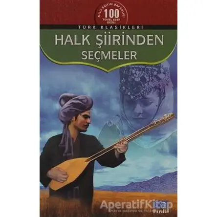 Halk Şiirinden Seçmeler - Derleme - Anonim Yayıncılık