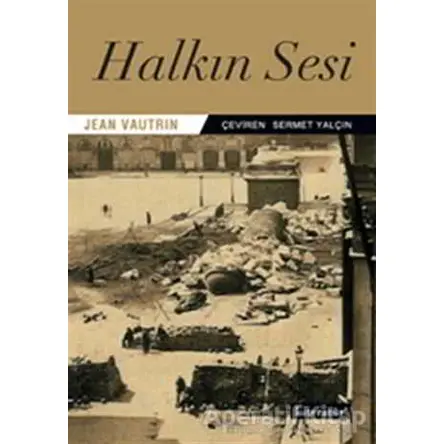 Halkın Sesi - Jean Vautrin - Literatür Yayıncılık