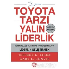 Toyota Tarzı Yalın Liderlik - Gary L. Convıs - Optimist Kitap