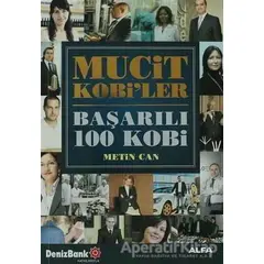 Mucit Kobi’ler - Metin Can - Alfa Yayınları