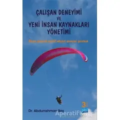 Çalışan Deneyimi ve Yeni İnsan Kaynakları Yönetimi - Abdurrahman Baş - Nobel Bilimsel Eserler