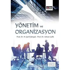 Yönetim ve Organizasyon - Adnan Çelik - Eğitim Yayınevi - Ders Kitapları