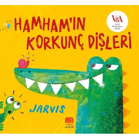 Hamham’ın Korkunç Dişleri - Jarvis - Uçan Fil Yayınları