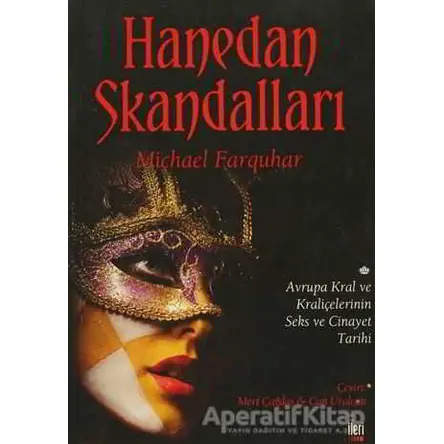 Hanedan Skandalları - Michael Farquhar - İleri Yayınları