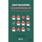 Arap Baharının Düşündürdükleri - Selman el-Avde - İdrak Yayınları