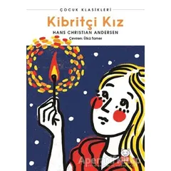 Kibritçi Kız - Hans Christian Andersen - Kırmızı Kedi Çocuk