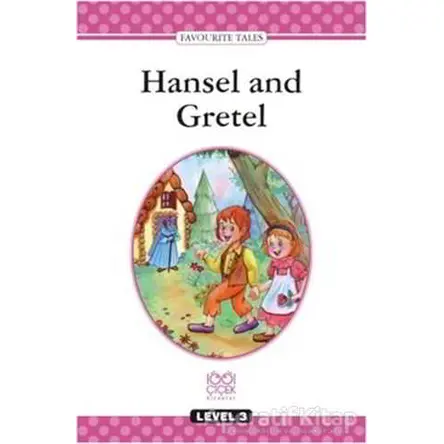 Hansel and Gretel Level 3 Books - Kolektif - 1001 Çiçek Kitaplar