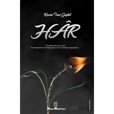 Har - Kavin İnci Geçkil - Kitap Müptelası Yayınları