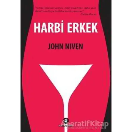 Harbi Erkek - John Niven - Kassandra Yayınları