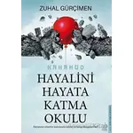 Hayalini Hayata Katma Okulu - Zuhal Gürçimen - Destek Yayınları