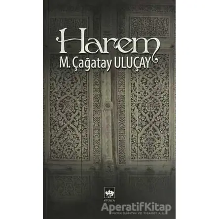 Harem - M. Çağatay Uluçay - Ötüken Neşriyat