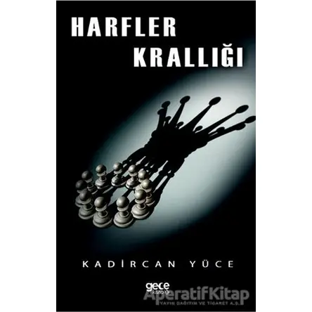 Harfler Krallığı - Kadircan Yüce - Gece Kitaplığı