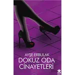 Dokuz Oda Cinayetleri - Ayşe Erbulak - Eksik Parça Yayınları