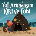 Bilgenin Zaman Yolculuğu 6 - Yol Arkadaşım Kiki ve Tobi - Selma Tekin - Maksat Kitap