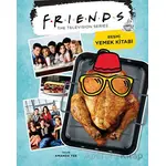 Friends: Resmi Yemek Kitabı - Amanda Yee - Teras Kitap