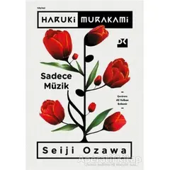Sadece Müzik - Haruki Murakami - Doğan Kitap