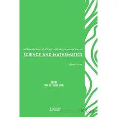 International Academic Research and Reviews in Science and Mathematics - March 2023