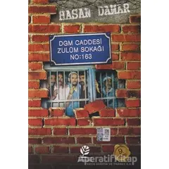 DGM Caddesi Zulüm Sokağı No: 163 - Hasan Damar - Gonca Yayınevi
