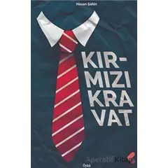 Kırmızı Kravat - Hasan Şahin - Klaros Yayınları