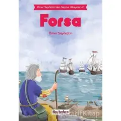 Forsa - Ömer Seyfettin - Hasbahçe