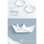 Murişa - Feri Lainscek - Dedalus Kitap