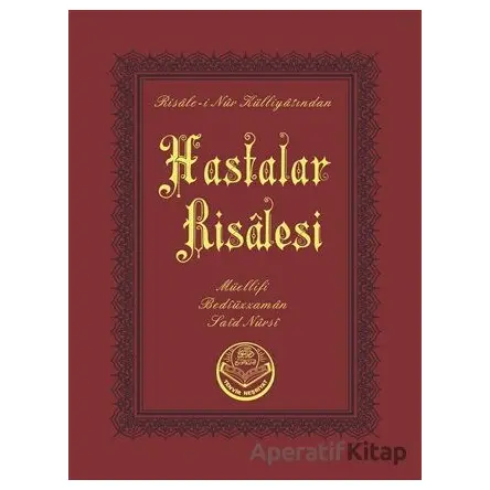 Hastalar Risalesi (Cep Boy) - Bediüzzaman Said Nursi - Tenvir Neşriyat