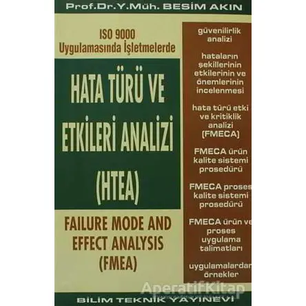 Hata Türü ve Etkileri Analizi (HTEA) ISO 9000 Uygulamasında İşletmelerde