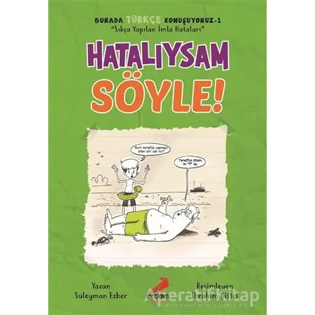 Hatalıysam Söyle! - Burada Türkçe Konuşuyoruz 1 - Süleyman Ezber - Erdem Çocuk