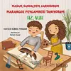 Masam, Sandalyem, Gardırobum Marangoz Peygamberi Tanıyorum - Hz. Nuh