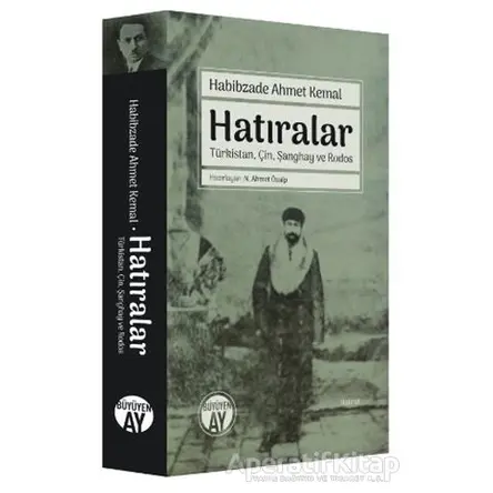 Hatıralar - Habibzade Ahmet Kemal - Büyüyen Ay Yayınları