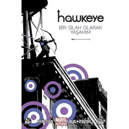 Hawkeye 1 - Bir Silah Olarak Yaşamım - Matt Fraction - Marmara Çizgi