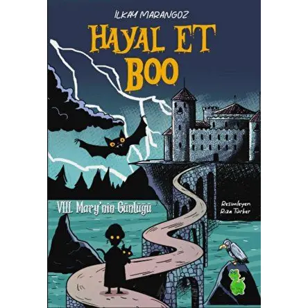 Hayal Et Boo - İlkay Marangoz - Yeşil Dinozor