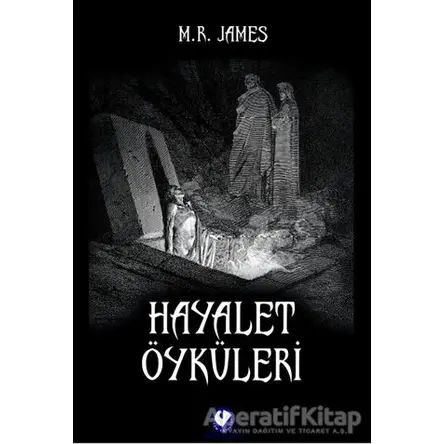 Hayalet Öyküleri - Montague Rhodes James - Cem Yayınevi